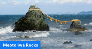 Meoto Iwa Rock Formation in the Mie Prefecture of Japan